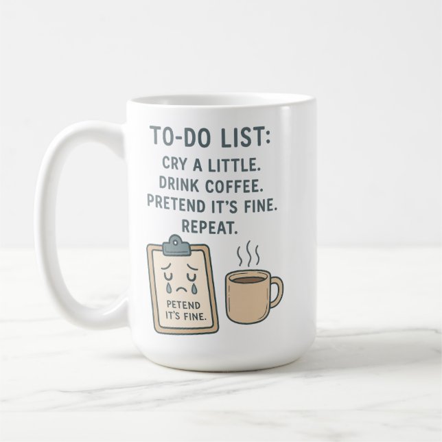 To-Do List Funny Coffee Lover Mug (Gauche)