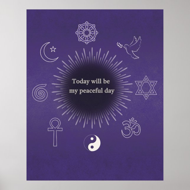 Today Will Be My Peaceful Day Wall Poster (Devant)