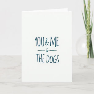 Toi Et Moi Et La Carte Des Chiens
