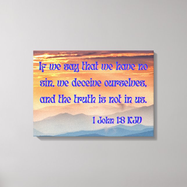 Toile 1 Jean 1:8 Bible Verset KJV Pic Wall Art (Recto)