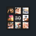 Toile 30e anniversaire personnalisé photo collage noir m<br><div class="desc">Un cadeau unique de 30e anniversaire ou de conservation, célébrant sa vie avec un collage de 8 de vos photos. Ajoutez des images de sa famille, de ses amis, de ses animaux de compagnie, de ses loisirs ou de sa destination de voyage de rêve. Personnalisez et ajoutez un nom, 30...</div>