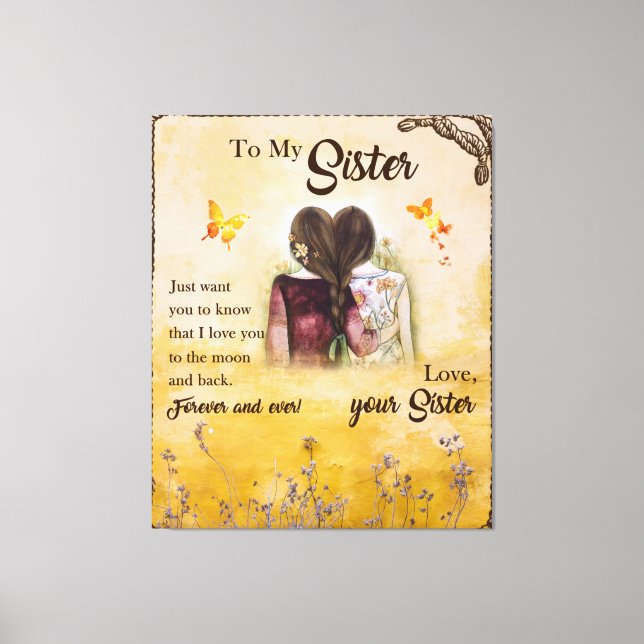 Toile À Ma Soeur Pour Toujours Et Jamais Aimez Votre Soe (Recto)