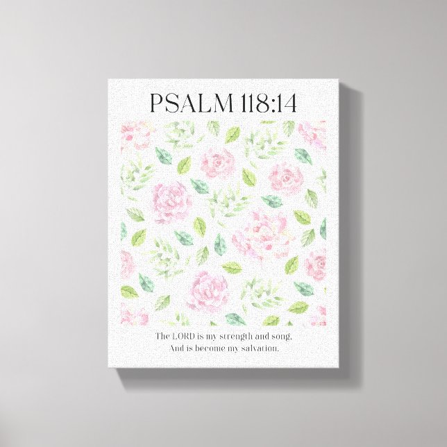 Toile Affiche PSAUME 118:1 - Le Seigneur est ma force  (Recto)