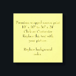 Toile Ajouter une image ou une oeuvre d'art, la créer à<br><div class="desc">Personnalisez-le avec votre photo,  votre illustration ou votre logo d'entreprise lorsque vous remplacez l'image par la vôtre. Modifiez-le à l'aide de l'outil de conception pour redimensionner ou rogner l'image ou ajouter du texte. Pour toute question ou aide,  envoyez un message.</div>