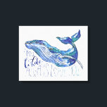 Toile Aquarelle Baleine - I Whale Toujours Vous Aimez<br><div class="desc">"Whale Love" de Catherine McGuire. Baleine d'aquarelle avec citation.</div>