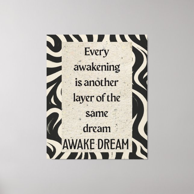 Toile Awake Dream Quote Art Stretched Canvas Print (Recto)