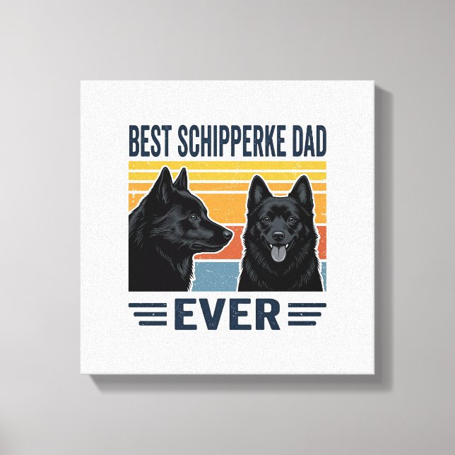 Toile Best Schipperke Dad Ever Retro Dog Vector Design_1 (Recto)