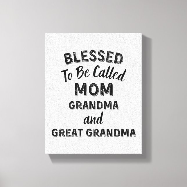 Toile Blessed To Be Called MOM Grandma and Great Grandma (Recto)