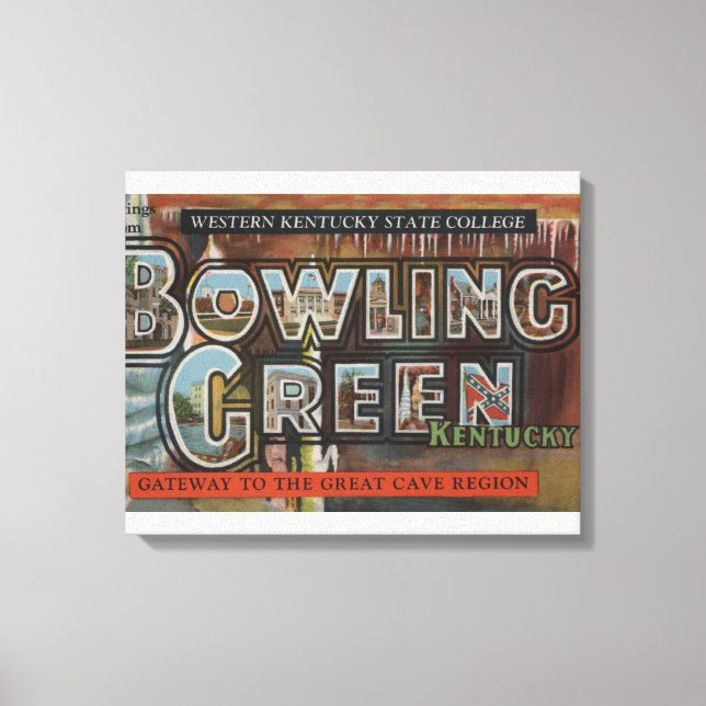 Toile Bowling Green, Kentucky - Scènes à grandes lettres (Recto)