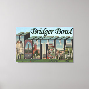 Toile Bridger Bowl, Montana - Scènes de grandes lettres