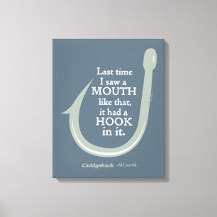 Toile Caddyshack   Dernier Temps J'Ai Vu Une Bouche Comm