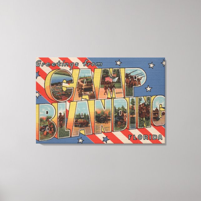 Toile Camp Blanding, Floride - Scènes de grandes lettres (Recto)