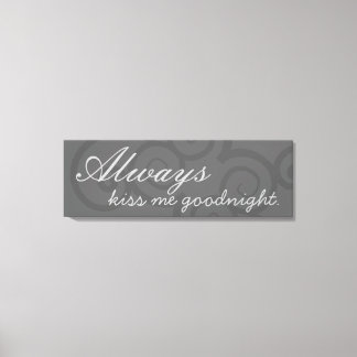 Toile Canvas enroulé Goodnight Kiss