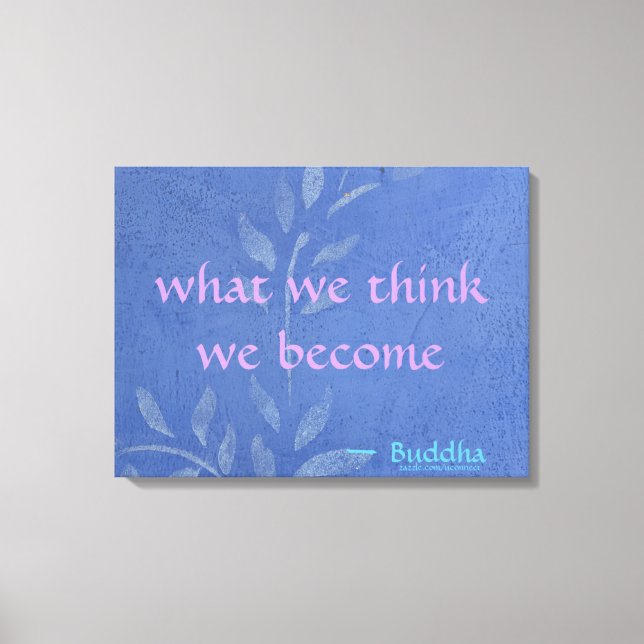 Toile Ce que nous pensons que nous devenons - Blue Vine (Recto)