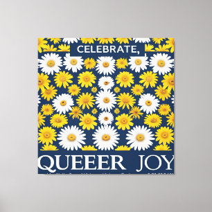 Toile "Celebrate Queer Joy Stretched Canvas Print - LGBT
