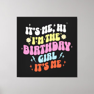 Toile C'est mon anniversaire les filles