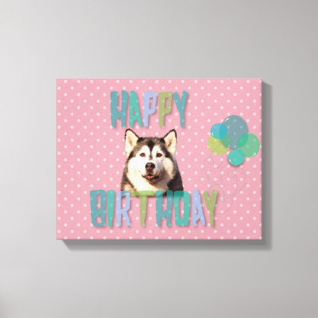 Toile Chien sibérien Husky Joyeux anniversaire (Recto)
