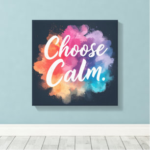 Toile Choisissez des couleurs vives de pleine conscience