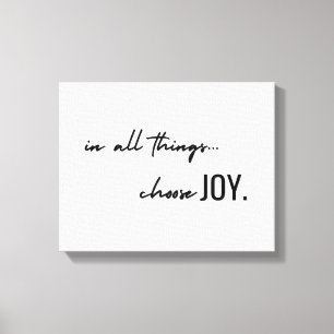 Toile choisissez la joie. en toutes choses. Peinture mur