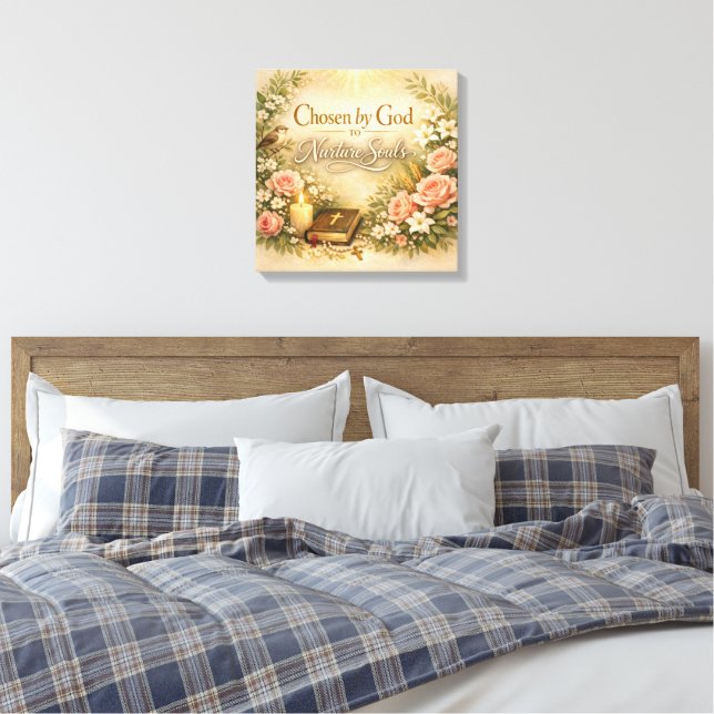 Toile Chosen by God to Nurture Souls Mothers Day Canvas (Insitu(Chambre))