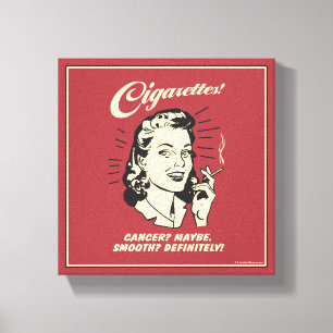 Toile Cigarettes : Le Cancer Peut-Être Def Doux.