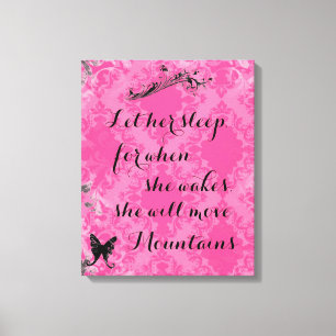 Toile Citation de bébé rose vintage Elle déplacera les m