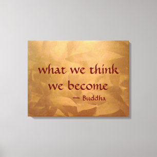 Toile Citation De Bouddha - Ce Que Nous Pensons Devenir