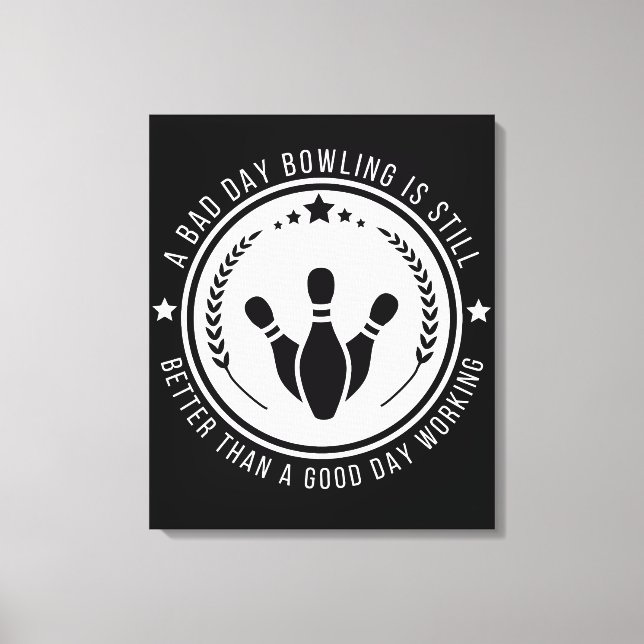 Toile Citation de travail de bowling drôle (Recto)