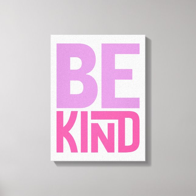 Toile Citation Inspirante Sois Gentil (Recto)