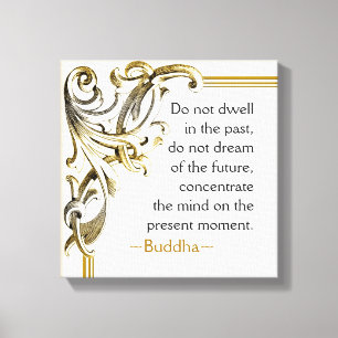 Toile Citations du moment présent du Buddha Inspiration