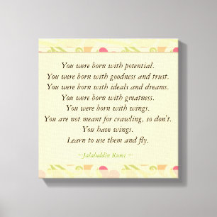Toile Citations inspirées Rumi : Soutenu avec le