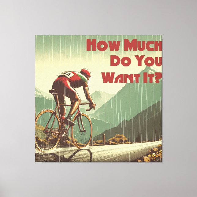 Toile Combien Veux-Tu Qu'Il Vélo ? (Recto)