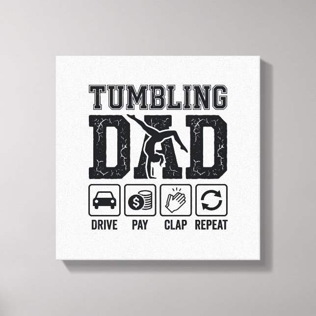 Toile Conception de T-Shirt Tumbling Dad Drive Pay Clap  (Recto)