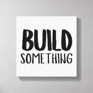 Toile Construire Quelque Chose