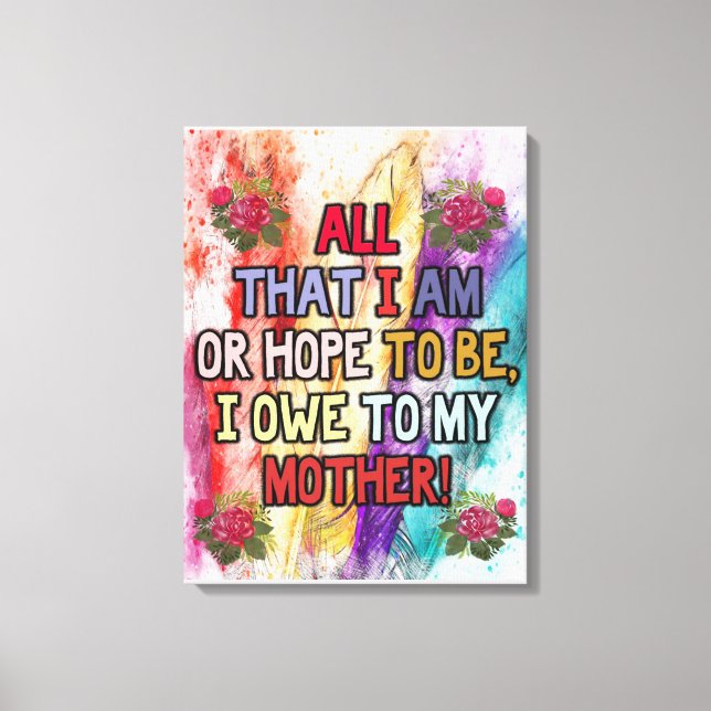 Toile Convient À Mon Cadeau Maman | Don de devis d'amour (Recto)