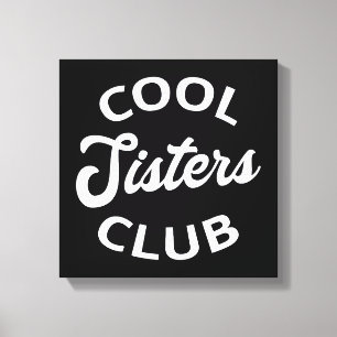 Toile Cool Sisters Club I