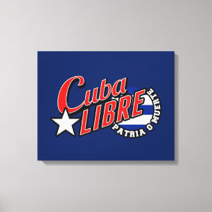 Toile Cuba Libre Motto