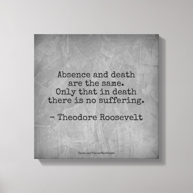 Toile Cytation de Teddy Roosevelt - Absence et Mort (Recto)