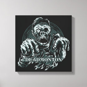 Toile DEADMONTON Zombie