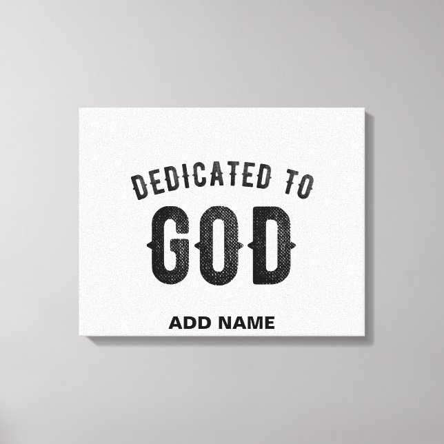 TOILE DÉDIÉ À DIEU COOL PERSONNALISABLE NOIR TEXTE (Recto)