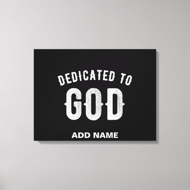 TOILE DÉDIÉ À DIEU PERSONNALISABLE COOL TEXTE BLANC (Recto)