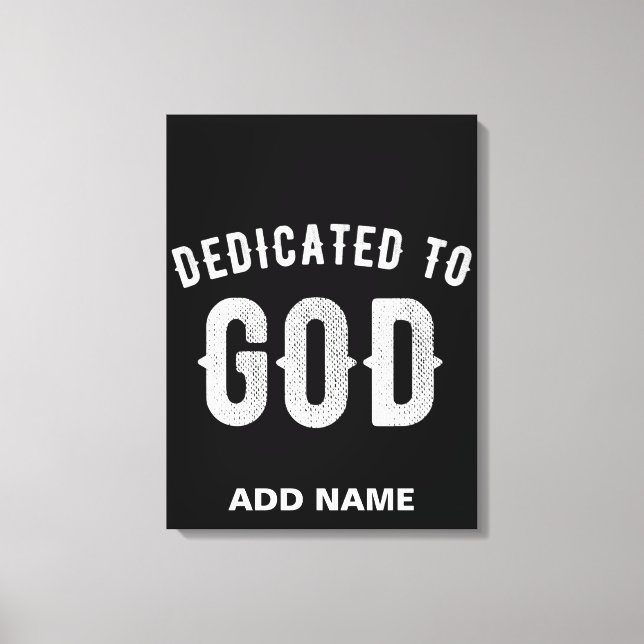TOILE DÉDIÉ À DIEU PERSONNALISABLE COOL TEXTE BLANC (Recto)