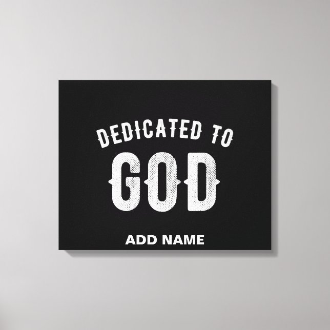 TOILE DÉDIÉ À DIEU PERSONNALISABLE COOL TEXTE BLANC (Recto)