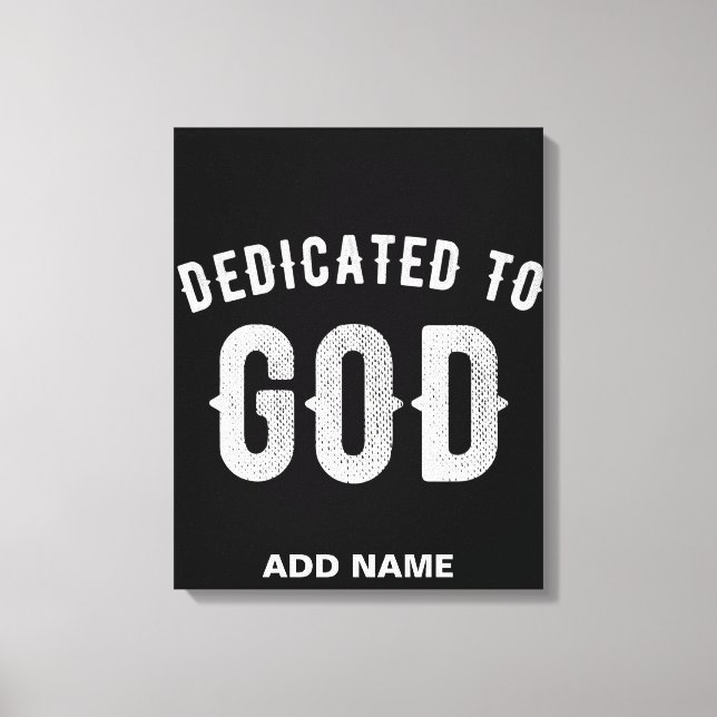 TOILE DÉDIÉ À DIEU PERSONNALISABLE COOL TEXTE BLANC (Recto)