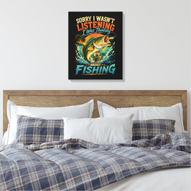 Toile Désolé, je pensais à la pêche (Insitu(Chambre))
