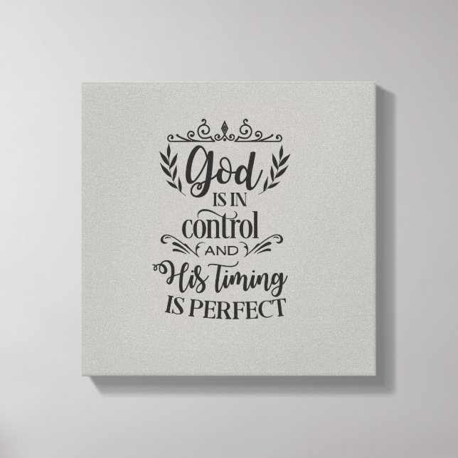 Toile Dieu Est En Contrôle Et Son Moment Est Un Art Parf (Recto)