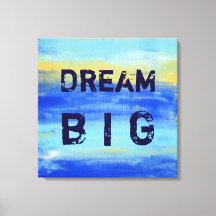 Dream Big - Blue Turquoise Nautical Abstrait Art
