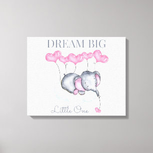 Toile Dream Big Little One mignonne bébé fille éléphant