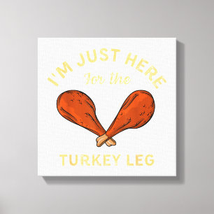 Toile Drôle Thanksgiving Food Je suis juste ici pour le 