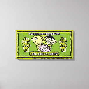 Toile Ed, Edd, n Eddy Dollar Bill